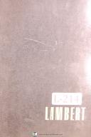 Lambert-Lambert No. 68, Universal Gear Hobbing Machine, Operators Instructions Manual-No. 68-01